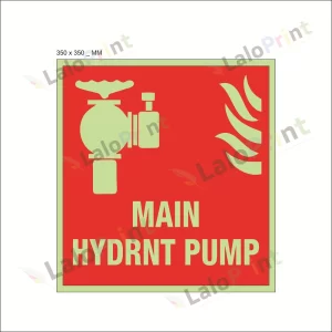 Photo-Luminescent (Glow In Dark) Main Hydrant Pump Signage Board (350 mm x 350 mm)
