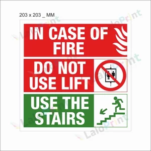 Photo-Luminescent (Glow In Dark) Incase of Fire Do Not Use Lift Sign Board Signage Board (203 mm x 203 mm)
